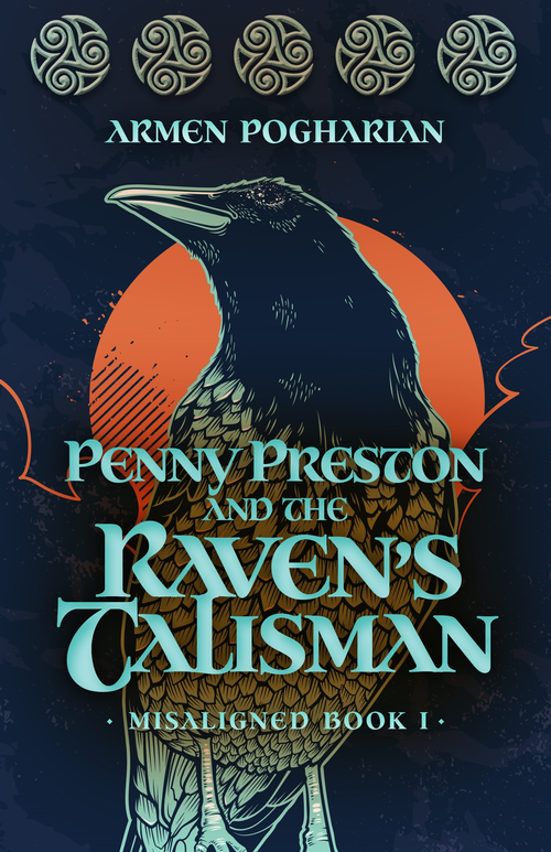 Penny Preston and the Raven's Talisman - 9780744301960 by Armen Pogharian, 9780744301960