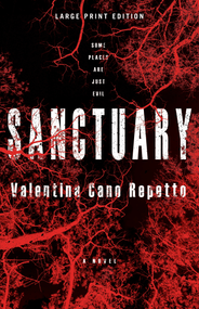 Sanctuary (Large Print Edition) by Valentina Cano Repetto, 9780744309539