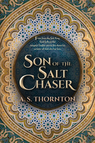 Son of the Salt Chaser - 9780744306071 by A. S. Thornton, 9780744306071