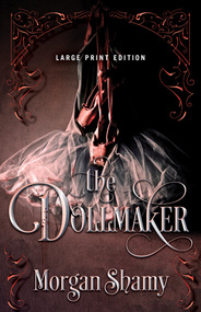 The Dollmaker (Large Print Edition) by Morgan Shamy, 9780744308686