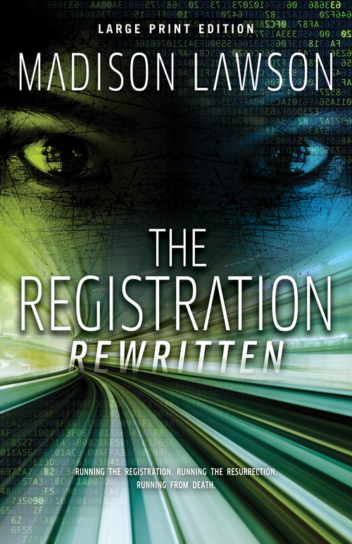 The Registration Rewritten (Large Print Edition) by Madison Lawson, 9780744310559