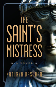 The Saint's Mistress - 9780744301335 by Kathryn Bashaar, 9780744301335