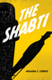 The Shabti by Megaera C. Lorenz, 9780744310092