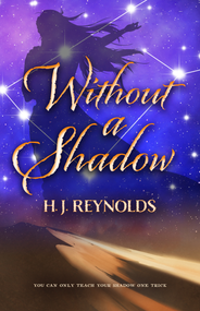 Without a Shadow by H. J. Reynolds, 9780744308341