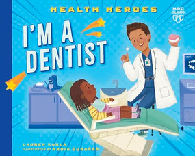 I'm a Dentist - 9798887703213 by Lauren Kukla, Nadia Gunawan, 9798887703213