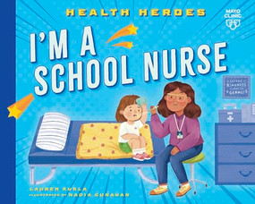 I'm a School Nurse - 9798887703114 by Lauren Kukla, Nadia Gunawan, 9798887703114