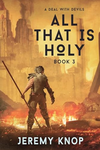 A Deal with Devils (An Apocalyptic Epic Fantasy) by Jeremy Knop, 9781039458550