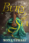 Burn the Sea by Mona Tewari, 9781967967063