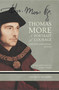 Thomas More: A Portrait of Courage (30th Anniversary Edition) by Gerard B Wegemer, 9781594175589