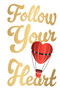 Follow Your Heart - 9789358562224 by FP