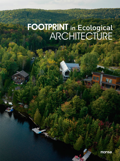 Footprint in Ecological Architecture by Anna Minguet, 9788417557836