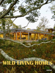 Wild Living Homes by Anna Minguet, 9788417557843