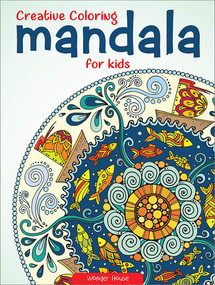 Creative Coloring Mandala For Kids by Wonder House Books, 9789389178098
