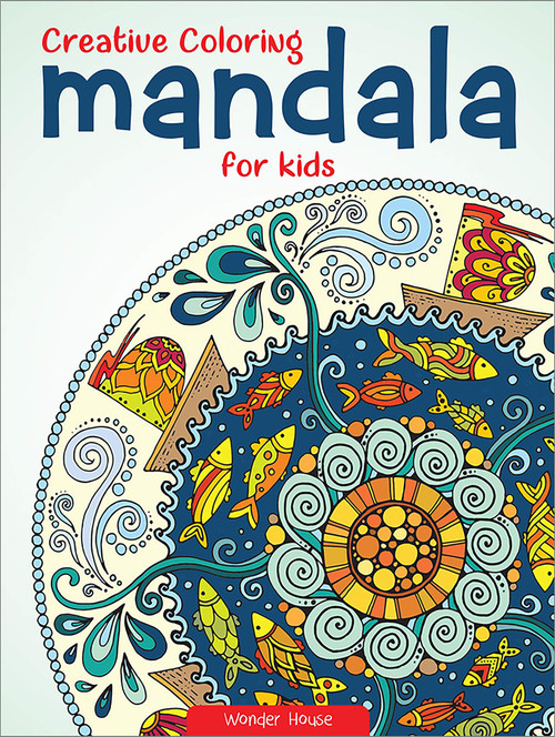 Creative Coloring Mandala For Kids by Wonder House Books, 9789389178098