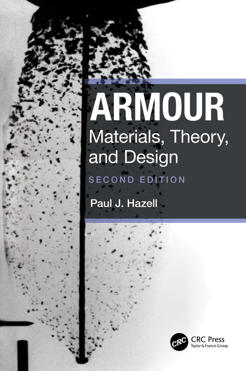 Armour (Materials, Theory, and Design) by Paul J. Hazell, 9781032345413