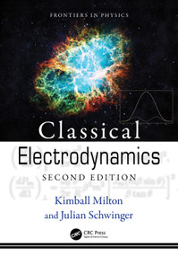 Classical Electrodynamics - 9780367522988 by Julian Schwinger, Kimball Milton, 9780367522988