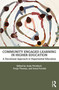 Community Engaged Learning in Higher Education (A Decolonial Approach to Experiential Learning) by Andy Pitchford, Pooja Thomas, Sonal Purohit, 9781032852331