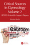 Critical Sources in Gynecology, Volume 2 (RCOG Scientific Impact Papers) by Rhythm Bhalla, 9781041094821