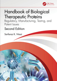 Handbook of Biological Therapeutic Proteins (Regulatory, Manufacturing, Testing, and Patent Issues) - 9781032490540 by Sarfaraz Niazi, 9781032490540