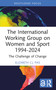 The International Working Group on Women and Sport 1994-2024 (The Challenge of Change) - 9781032412207 by Elizabeth C.J. Pike, 9781032412207