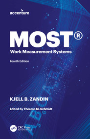 MOST® Work Measurement Systems by Kjell B. Zandin, Therese M. Schmidt, 9780367615932