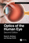 Optics of the Human Eye by David Atchison, 9780367652531