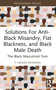 Solutions For Anti-Black Misandry, Flat Blackness, and Black Male Death (The Black Masculinist Turn) - 9781032529639 by T. Hasan Johnson, 9781032529639