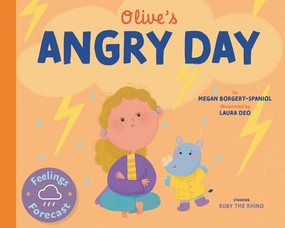 Olive's Angry Day - 9798887702216 by Megan Borgert-Spaniol, Laura Deo, 9798887702216