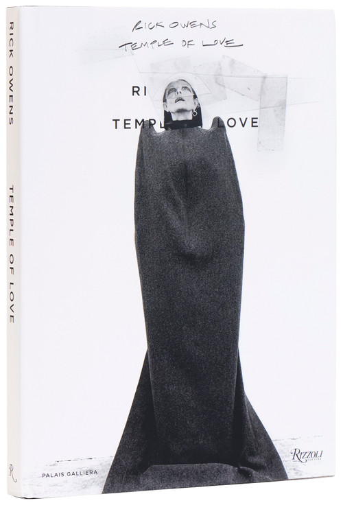 Rick Owens: Temple of Love by Rick Owens, Miren Arzalluz, Alexandre Samson, 9780847844517