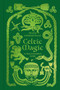 Celtic Magic (A Practitioner's Guide) by Brigid Ehrmantraut, 9780500029732