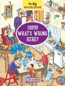 My Big Wimmelbook®-Oops! What's Wrong Here? by Achim Ahlgrimm, 9798893031171