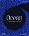 Ocean (From the Shore to the Abyss) by Asha de Vos, Peter Godfrey-Smith, Anthony J. Martin, Rebecca Helm, Helen Scales, Andrew Thaler, 9780500027554