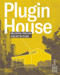 Plugin House (Modern Prefab Architecture) by People's Architecture Office, 9780500027585