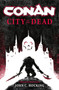 Conan: City of the Dead - 9781789092851 by John C. Hocking, 9781789092851