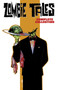 Zombie Tales Complete Collection by Mark Waid, Keith Giffen, Fábio Moon, Various, Various, 9798892153744