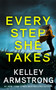 Every Step She Takes by Kelley Armstrong, 9781915523426