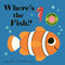 Where's the Fish? by Ingela P Arrhenius, 9781536248890