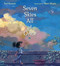 Seven Skies All at Once by Ted Kooser, Matt Myers, 9781536229004