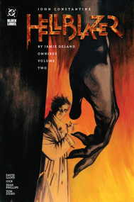 John Constantine, Hellblazer by Jamie Delano Omnibus Vol. 2 by Jamie Delano, RonTiner, 9781799502067