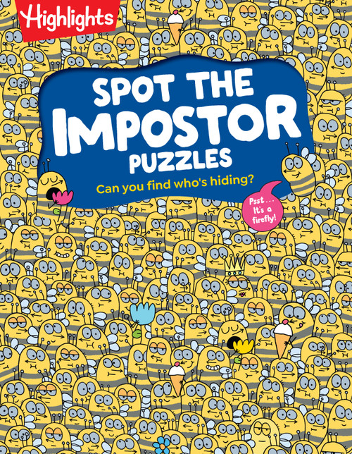Spot the Impostor Puzzles (Kids Activity Book with Zany Odd-One-Out Scenes, Look-and-Find Puzzle Book for Kids Ages 7 and Up with Brain-Boosting Fun) by Highlights, 9781639624393