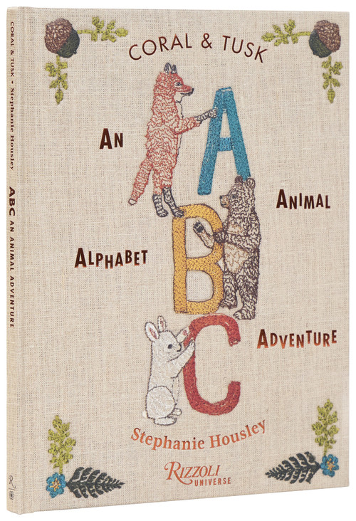 ABC: An Animal Alphabet Adventure by Stephanie Housley, Coral & Tusk, 9780789346254