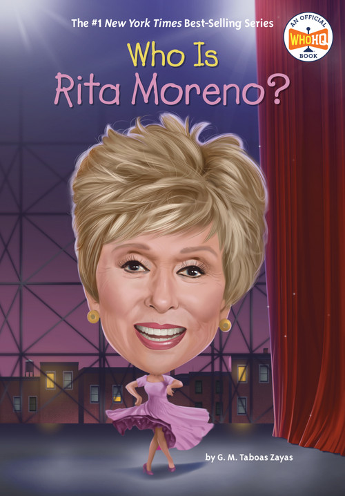 Who Is Rita Moreno? - 9780593891063 by G. M. Taboas Zayas, Who HQ, Tim Foley, 9780593891063