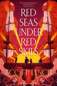 Red Seas Under Red Skies - 9780593976883 by Scott Lynch, 9780593976883