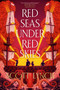 Red Seas Under Red Skies - 9780593976883 by Scott Lynch, 9780593976883