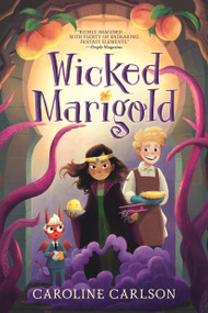 Wicked Marigold - 9781536239904 by Caroline Carlson, 9781536239904