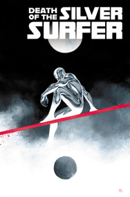 Death Of The Silver Surfer by Greg Pak, Sumit Kumar, Dike Ruan, 9781302968328