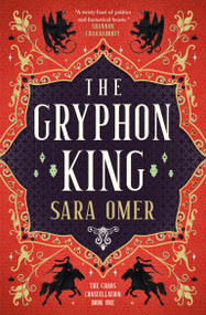 The Gryphon King by Sara Omer, 9781835412831