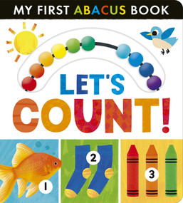 My First Abacus Book: Let's Count! by Tiger Tales, Tiger Tales, 9781664352018