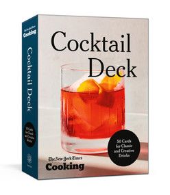 The New York Times Cooking Cocktail Deck (50 Cards for Classic and Creative Drinks) by The New York Times, 9780593799505