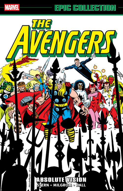 Avengers Epic Collection: Absolute Vision by Roger Stern, Ann Nocenti, Al Milgrom, Bob Hall, Al Milgrom, 9781302967956